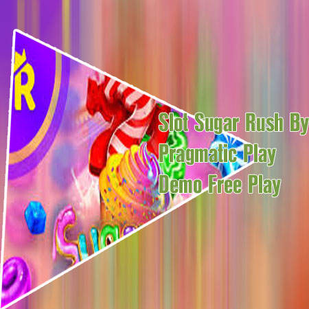 Sugar rush pragmatic play demo